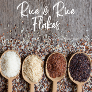Rice & Flakes